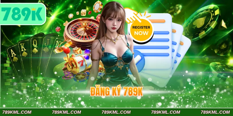 Đăng ký 789K