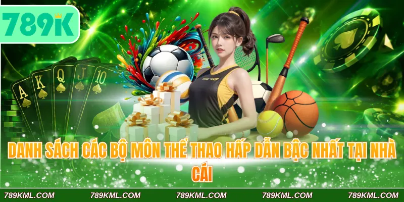 Danh sách các bộ môn thể thao hấp dẫn bậc nhất tại nhà cái